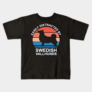 Easily Distracted By Swedish Vallhunds Kids T-Shirt